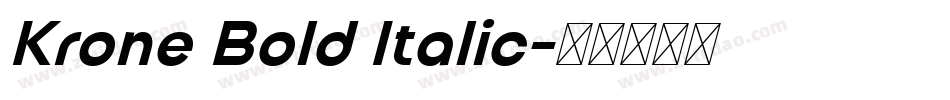 Krone Bold Italic字体转换